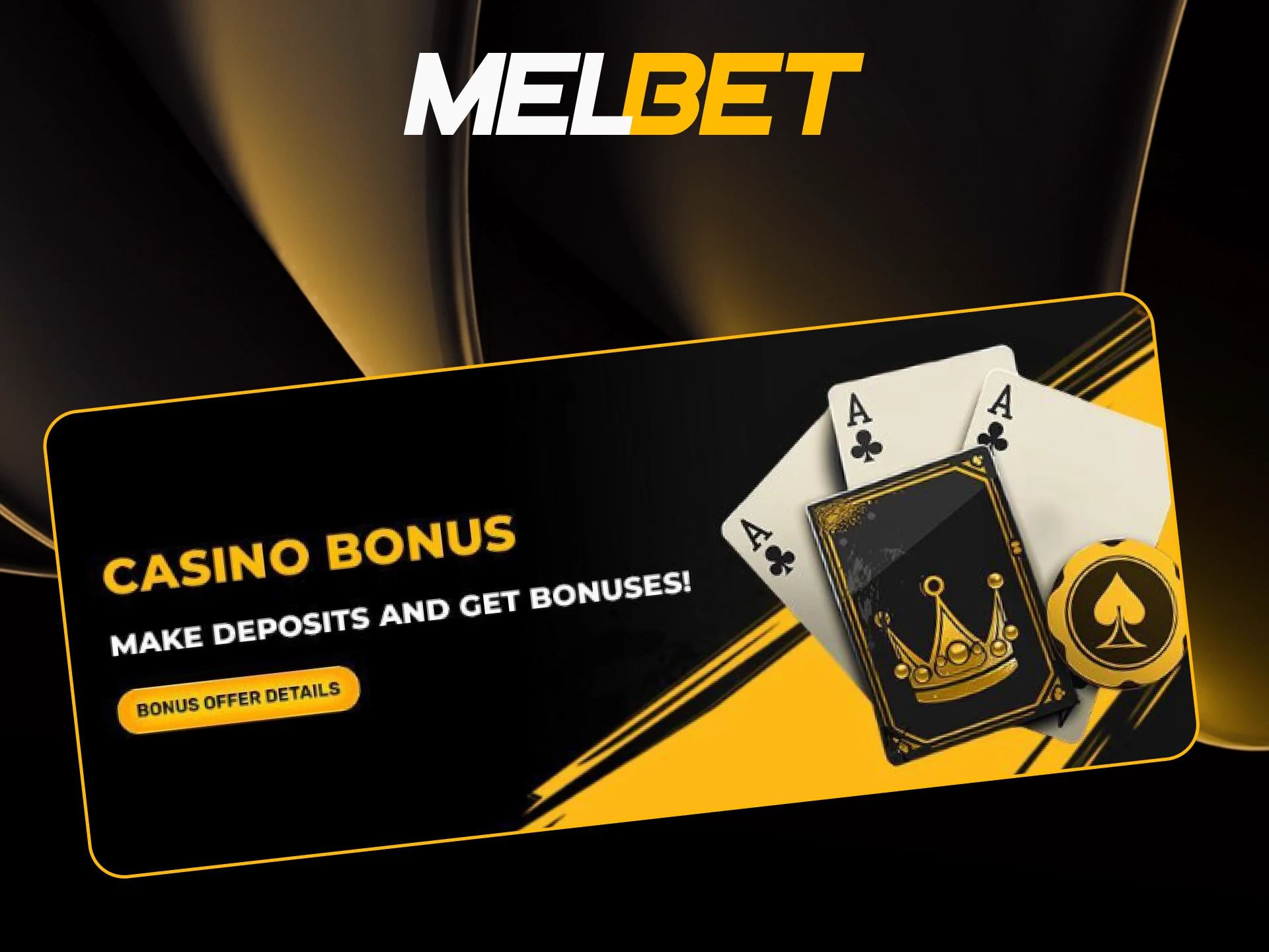 Get your casino welcome bonus today at Melbet.